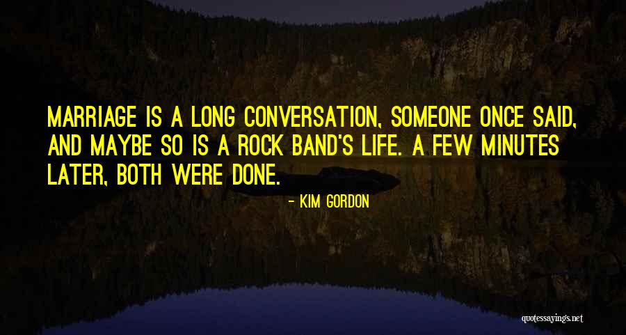 Kim Gordon Quotes 753119