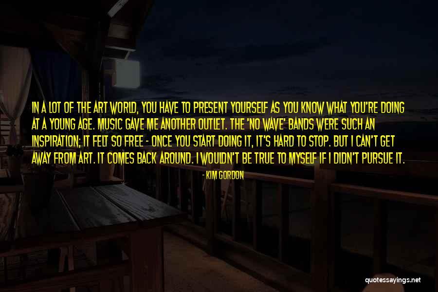Kim Gordon Quotes 802329 Kim Gordon Quotes 802329