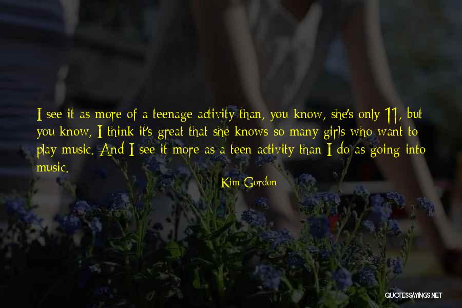 Kim Gordon Quotes 926583