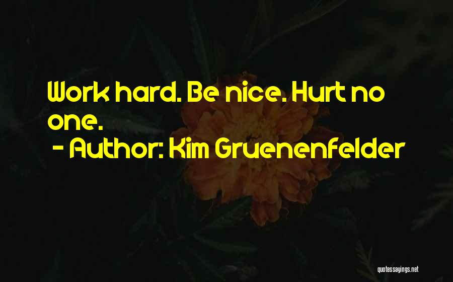 Kim Gruenenfelder Quotes 1045156