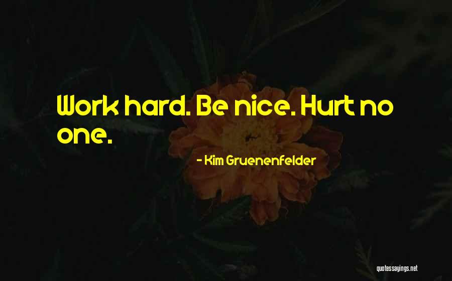 Kim Gruenenfelder Quotes 1045156