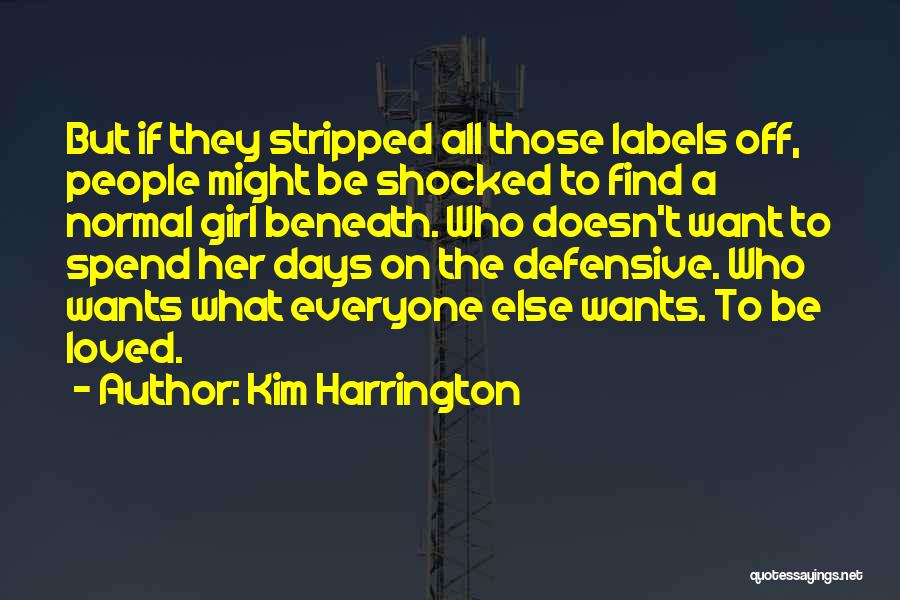 Kim Harrington Quotes 132189