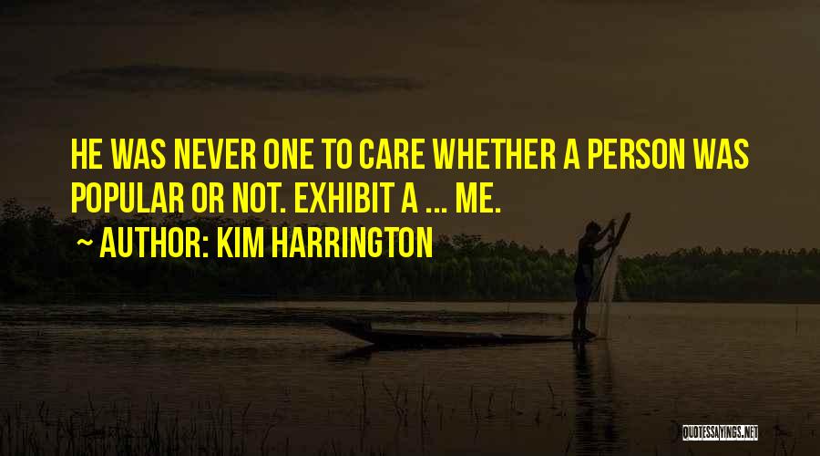 Kim Harrington Quotes 761419