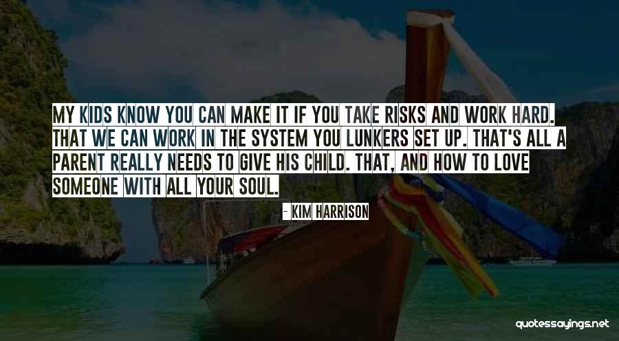 Kim Harrison Jenks Quotes By Kim Harrison Kim Harrison Jenks Quotes By Kim Harrison