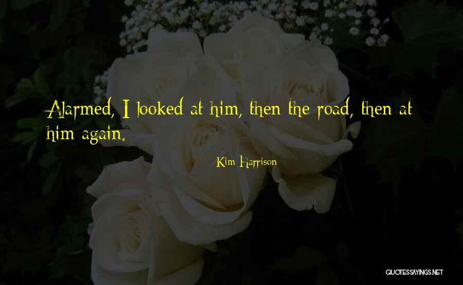 Kim Harrison Quotes 1008396