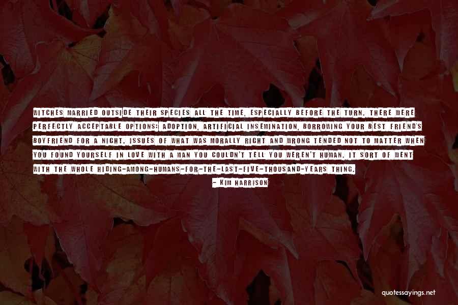 Kim Harrison Quotes 1260103