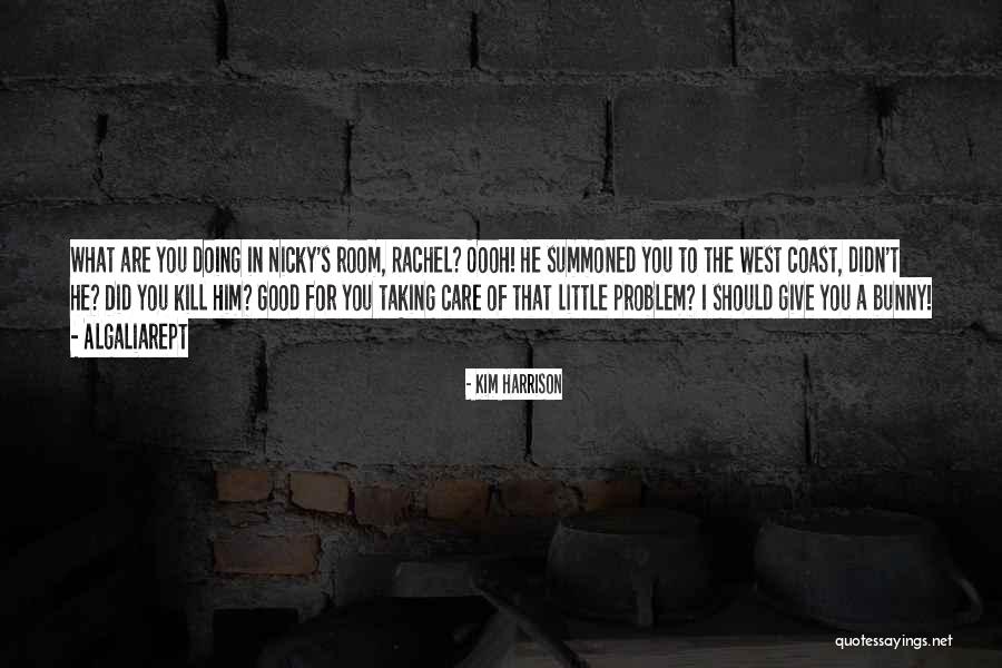 Kim Harrison Quotes 133729
