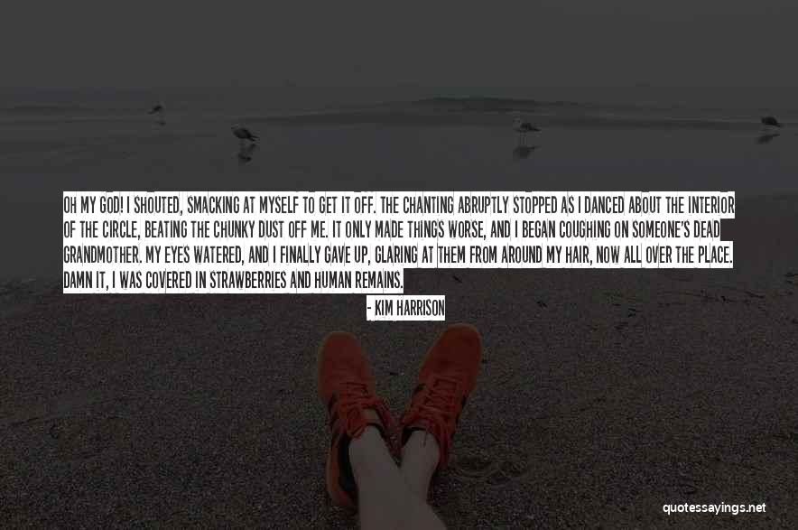 Kim Harrison Quotes 149695