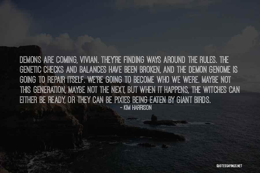 Kim Harrison Quotes 169761