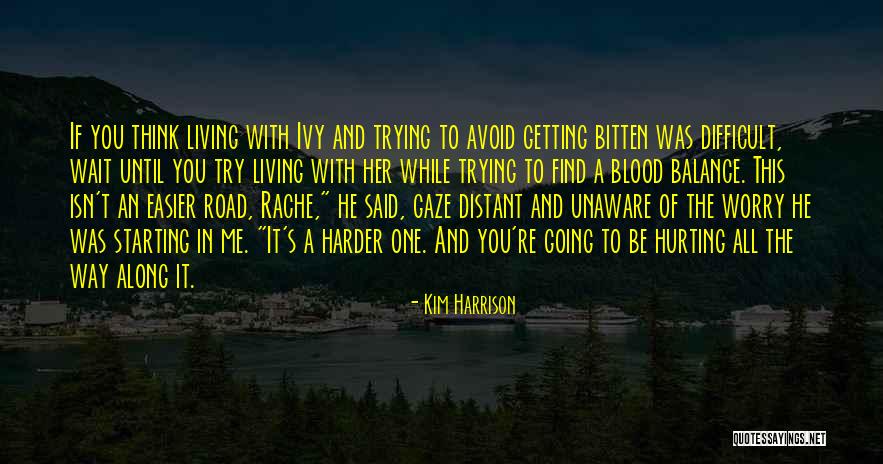 Kim Harrison Quotes 1996400