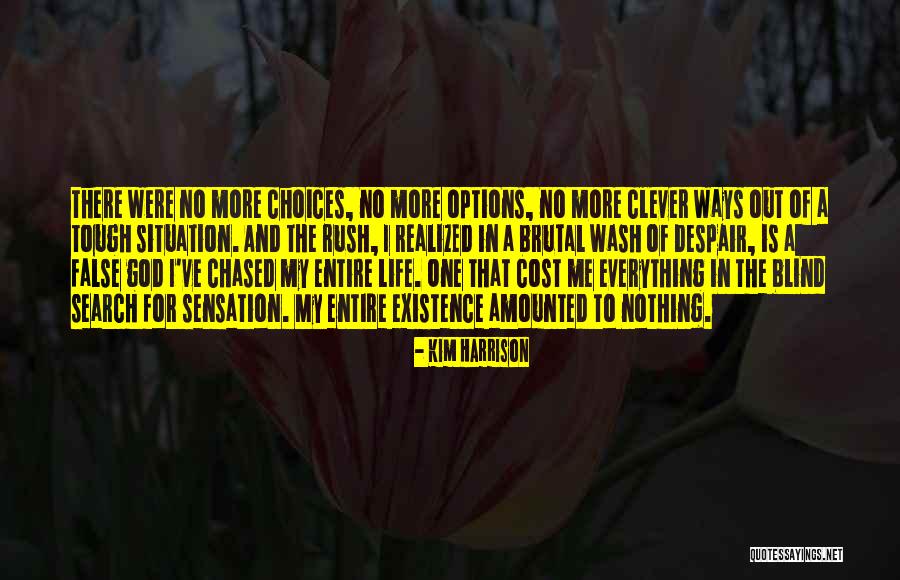 Kim Harrison Quotes 2174714