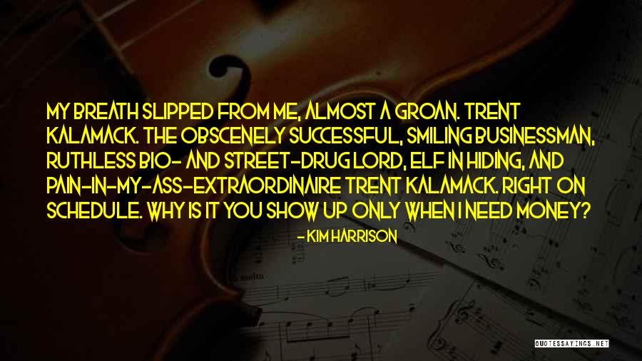 Kim Harrison Quotes 2264474