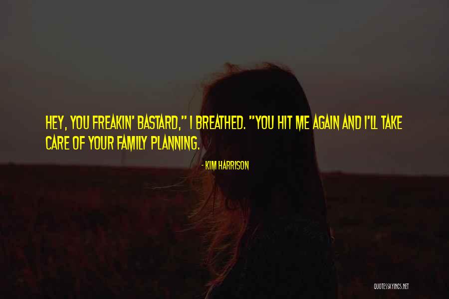 Kim Harrison Quotes 240212