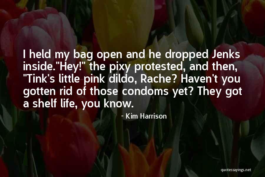 Kim Harrison Quotes 255103