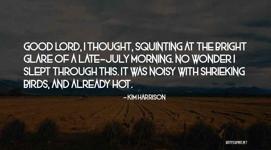 Kim Harrison Quotes 574027