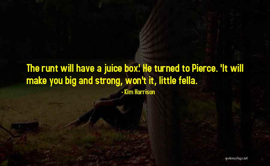 Kim Harrison Quotes 954274