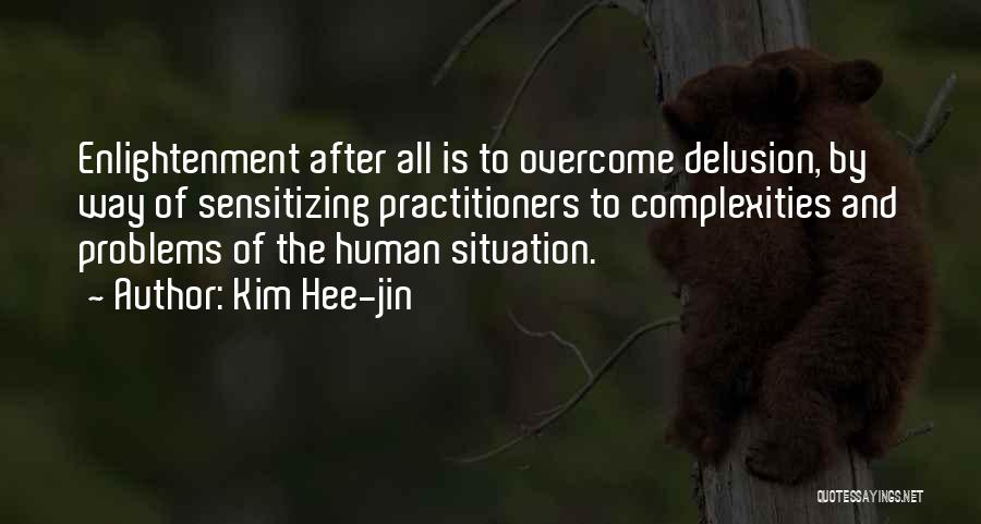 Kim Hee-jin Quotes 1648921