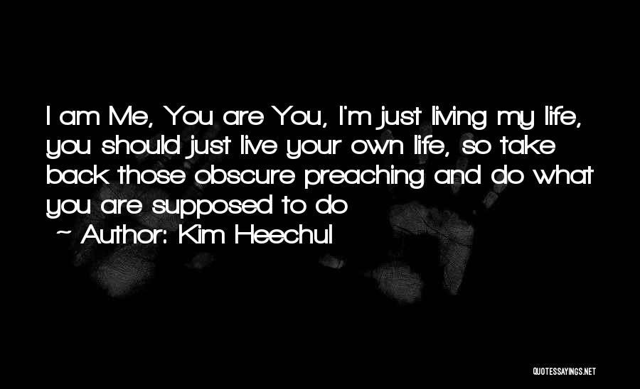 Kim Heechul Quotes 1740988 Kim Heechul Quotes 1740988