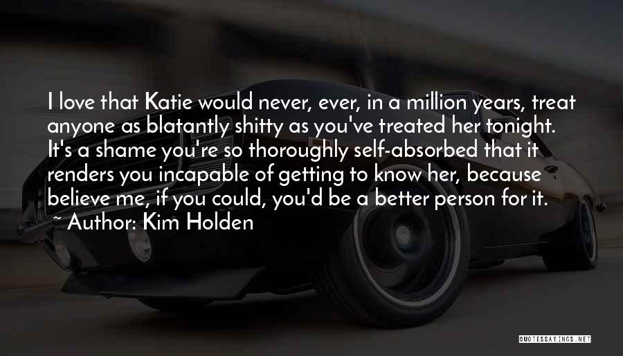 Kim Holden Quotes 1046534