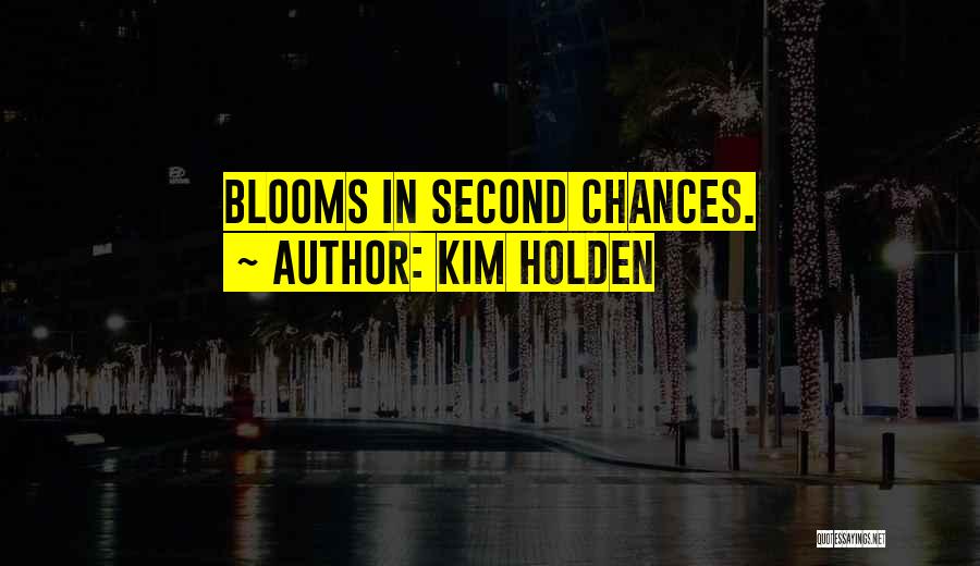 Kim Holden Quotes 1141665