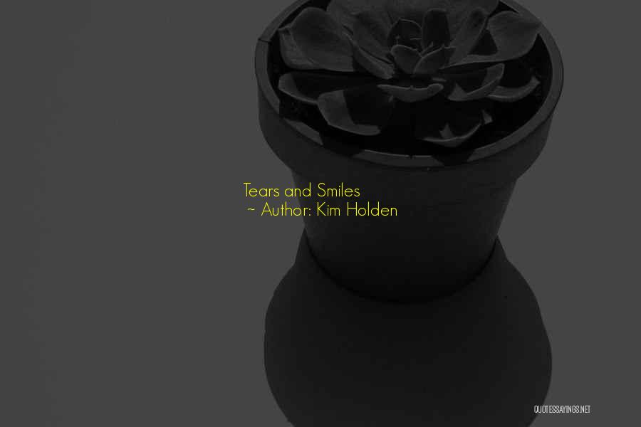 Kim Holden Quotes 1433039