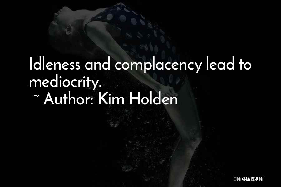 Kim Holden Quotes 1654830