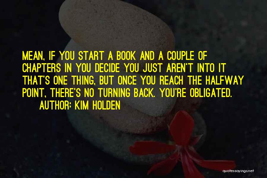 Kim Holden Quotes 1793319