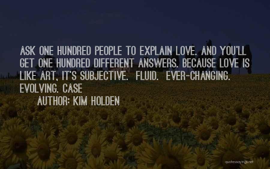 Kim Holden Quotes 2193610