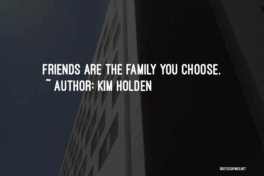 Kim Holden Quotes 239272