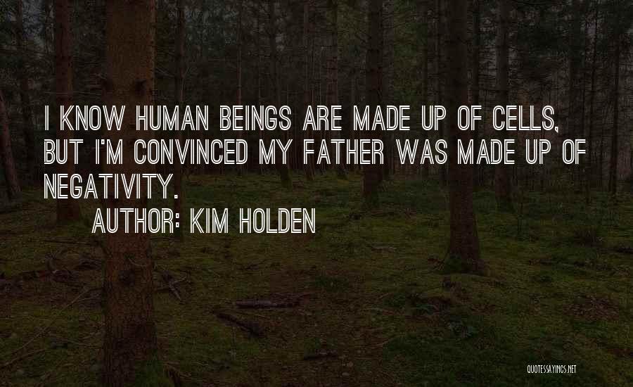 Kim Holden Quotes 266158