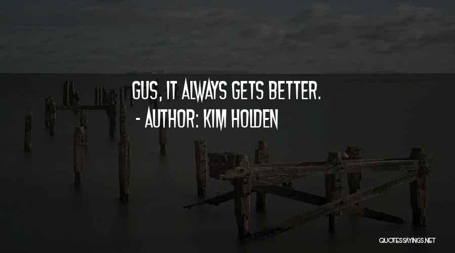 Kim Holden Quotes 480992