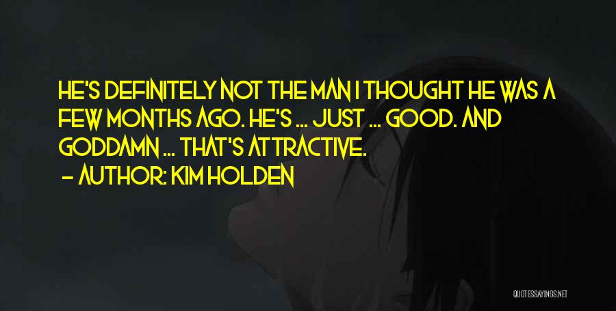 Kim Holden Quotes 926421