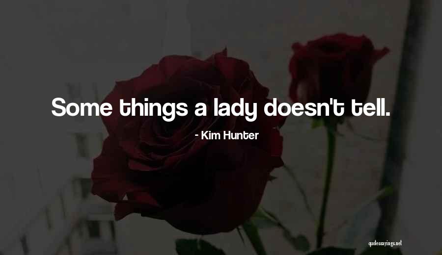 Kim Hunter Quotes 338361