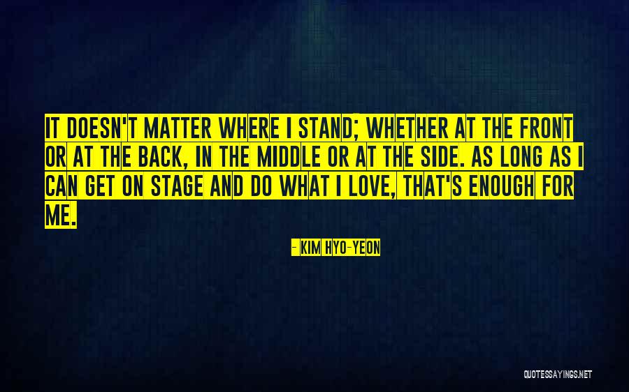 Kim Hyo-yeon Quotes 477644 Kim Hyo-yeon Quotes 477644