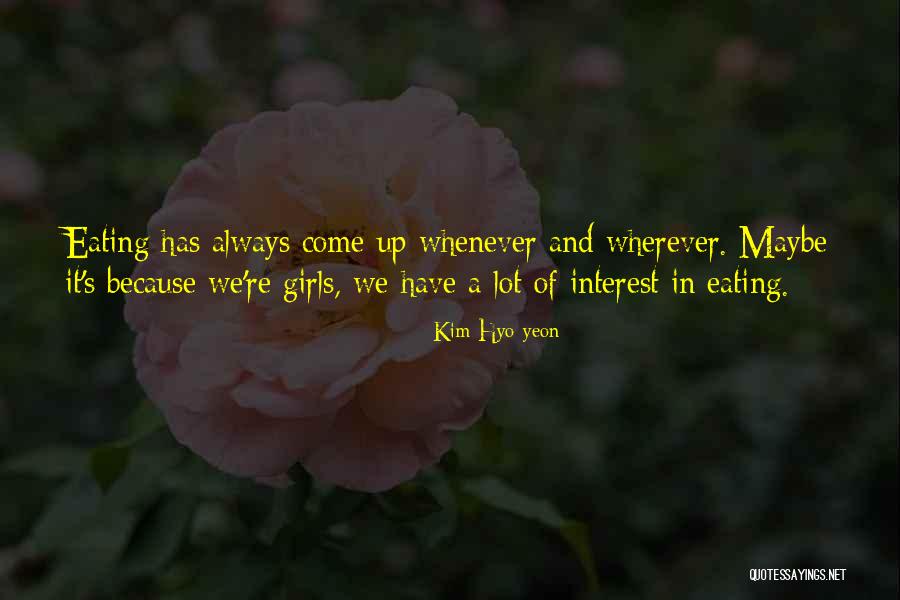 Kim Hyo-yeon Quotes 791828 Kim Hyo-yeon Quotes 791828