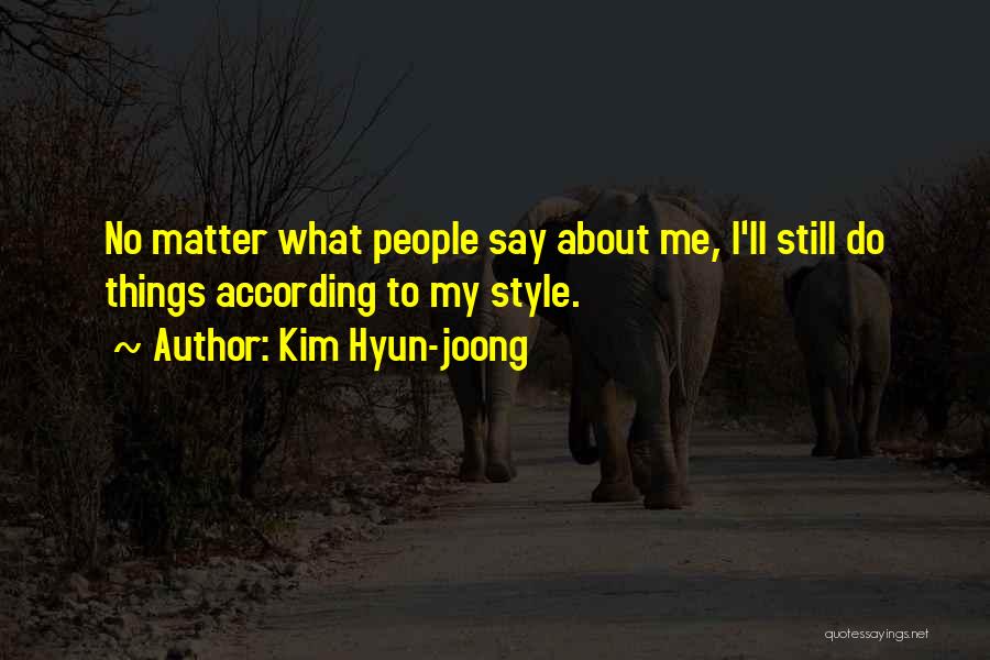 Kim Hyun-joong Quotes 1567589