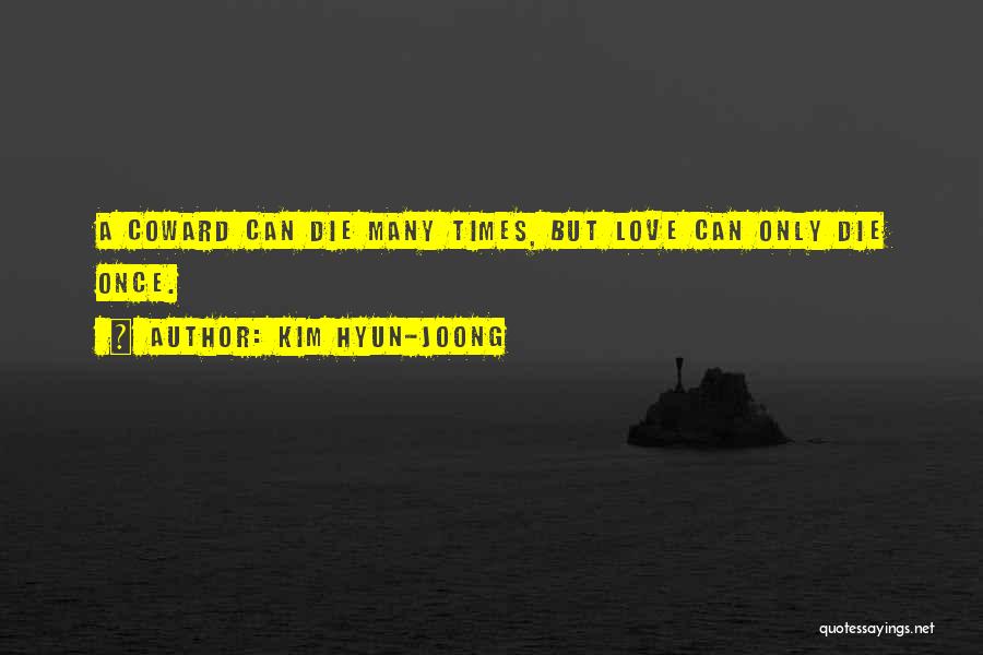 Kim Hyun-joong Quotes 1670853