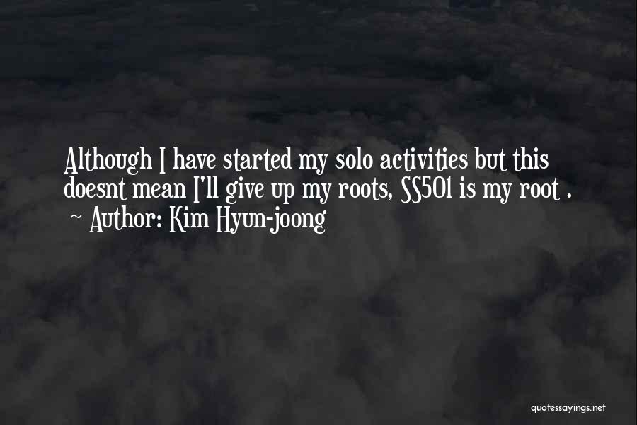 Kim Hyun-joong Quotes 2092974