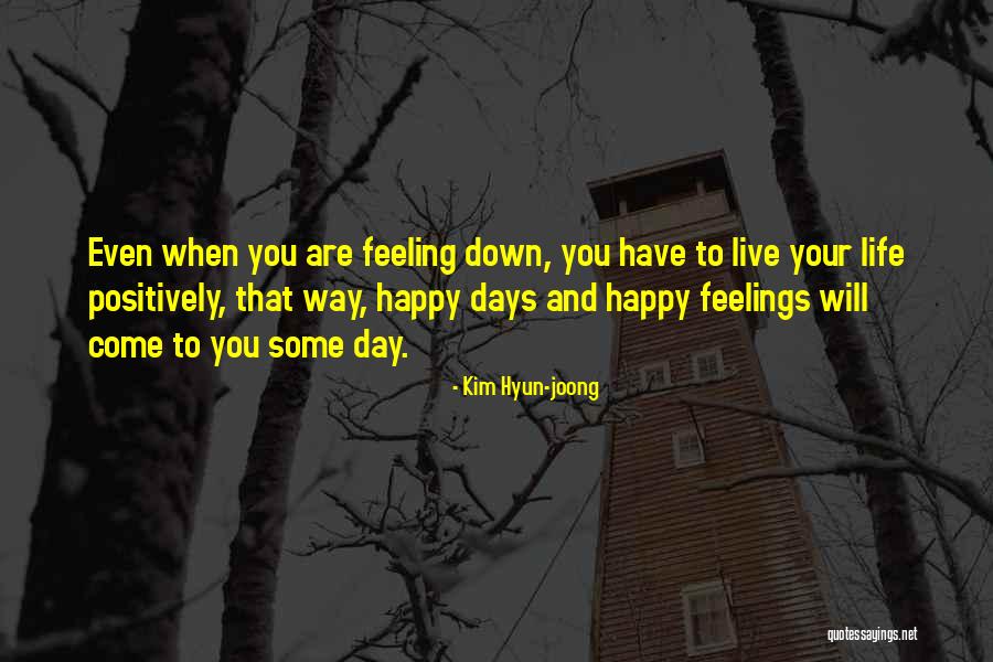 Kim Hyun Quotes By Kim Hyun-joong Kim Hyun Quotes By Kim Hyun-joong