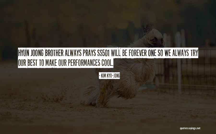 Kim Hyun Quotes By Kim Kyu-jong Kim Hyun Quotes By Kim Kyu-jong