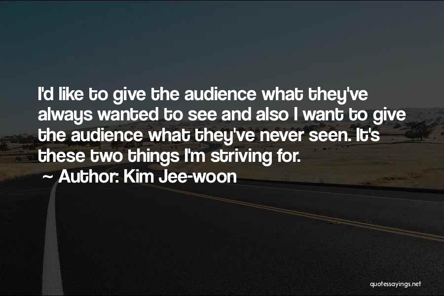 Kim Jee-woon Quotes 569184