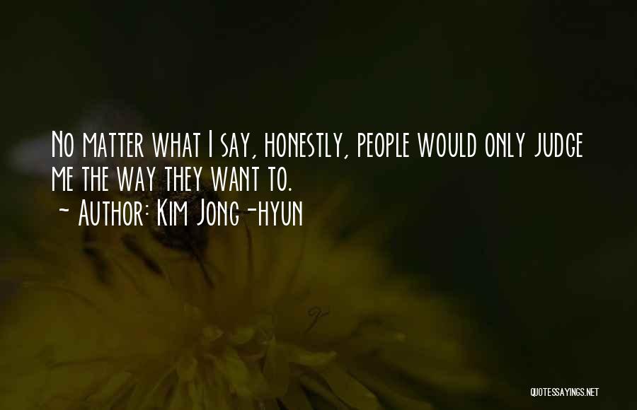 Kim Jong-hyun Quotes 1980695