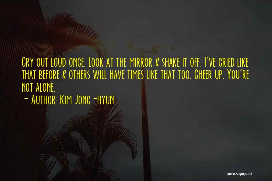 Kim Jong-hyun Quotes 272664