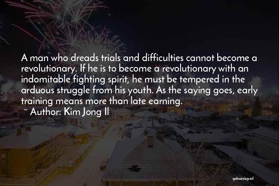 Kim Jong Il Quotes 2070028