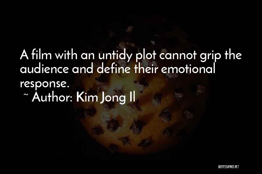 Kim Jong Il Quotes 559998