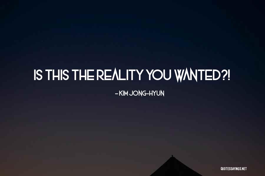 Kim Jong Quotes By Kim Jong-hyun Kim Jong Quotes By Kim Jong-hyun