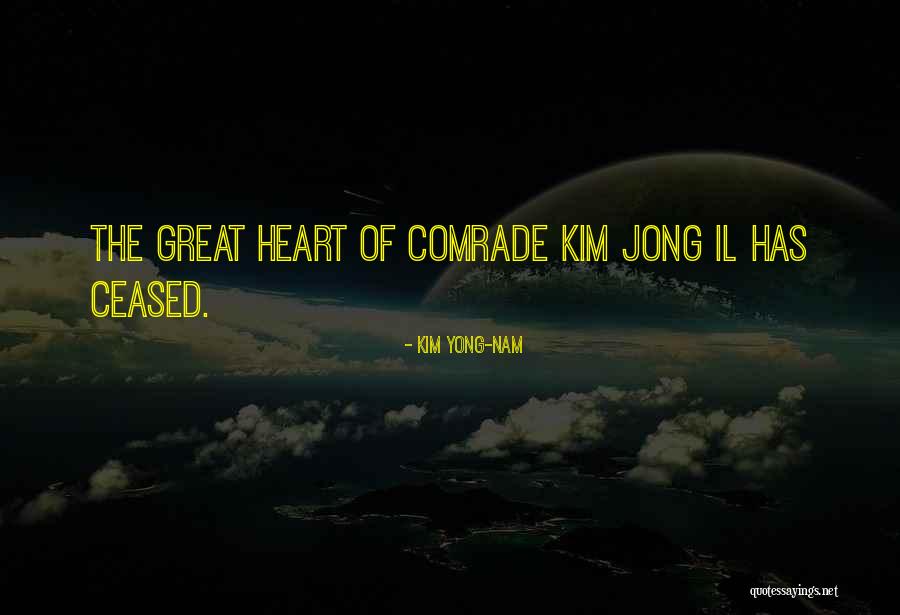 Kim Jong Quotes By Kim Yong-nam Kim Jong Quotes By Kim Yong-nam