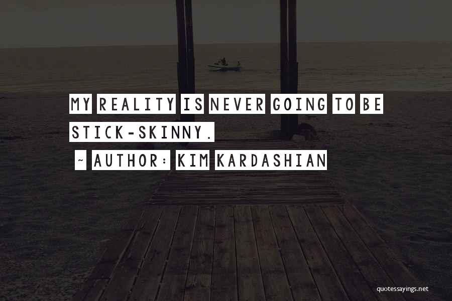Kim K Quotes By Kim Kardashian