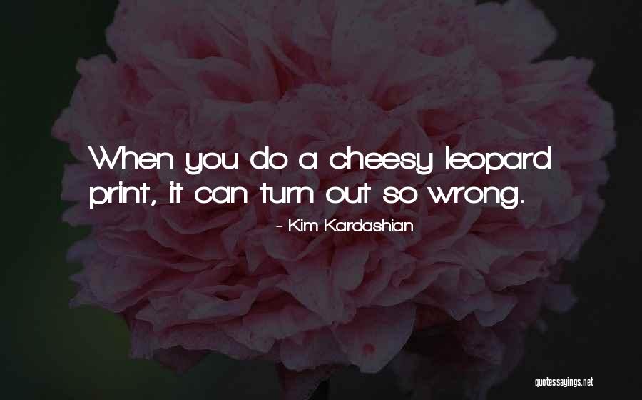 Kim Kardashian Quotes 1787065