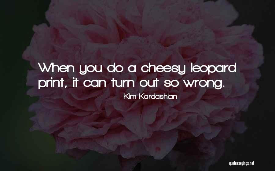 Kim Kardashian Quotes 1787065